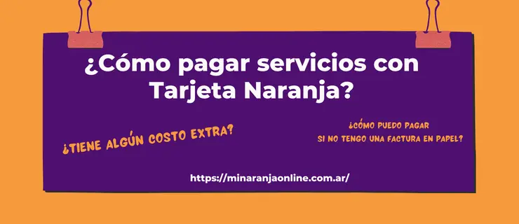 pagar serivicios con tarjeta naranja